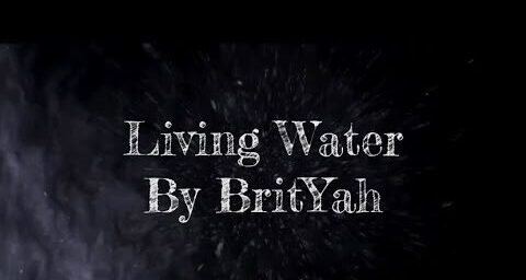 BritYah – Living Water (Unmixed, Unmastered) Shabbat Shalom