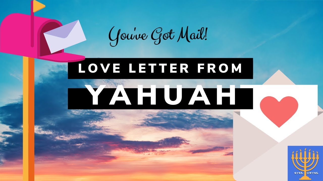 ❤️ Love Letter from your Abba / Father 💌 🙌🏽