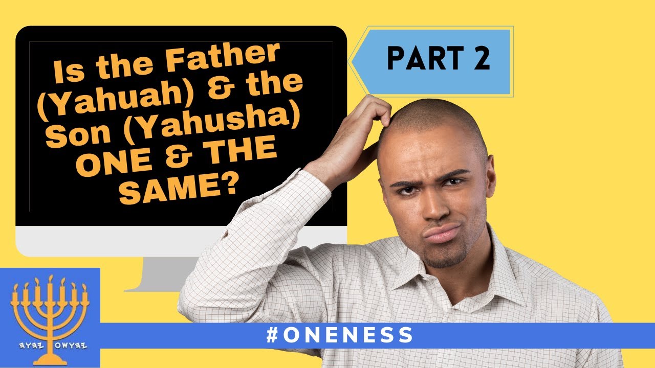 Part 2 of 3: Are Yahuah & Yahusha one and the same? #Oneness (Question & Answer Forum Series)