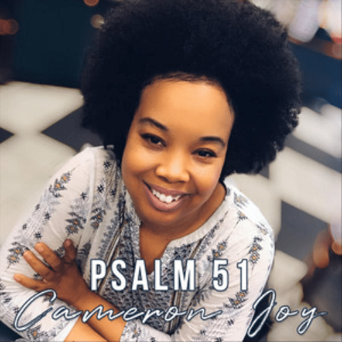 cameron joy psalm 51