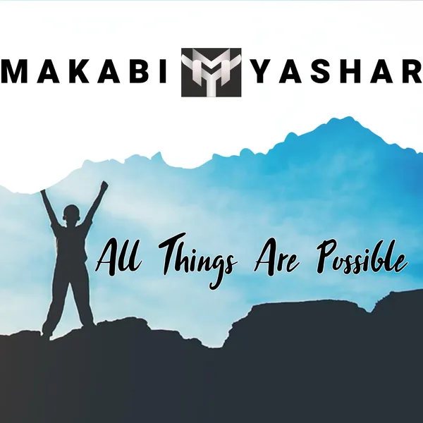 All Things Are Possible